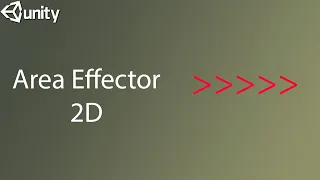 How To Make Area Effector in Unity 2D