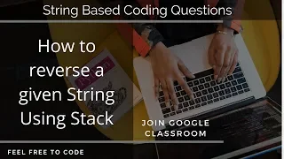 Reverse a Given String Using Stack