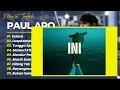PAUL ARO - SELASA - LUAPKANLAH - TUNGGU APA LAGI - MEMORI KITA || LAGU POP INDO TERBARU 2026