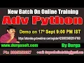 Advanced Python Online Training On 17th Sept 9 00 PM IST by Durga Sir