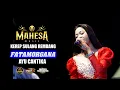 FATAMORGANA- AYU CANTIKA - MAHESA MUSIC - KEREP SULANG REMBANG