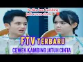 Download Lagu FTV Terbaru 2025 Kambing Cantik Jatuh Cinta - Amanda Manopo \u0026 Randy Martin