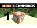 Beginner Command Block Tutorial Part 1 - How to Get and Use a Command Block
