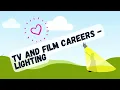 Discover Creative Careers - TV and Film Job Roles