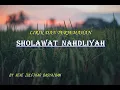 Download Lagu SHOLAWAT NAHDLIYAH | VEVE ZULFIKAR BASYAIBAN | LIRIK DAN TERJEMAHAN