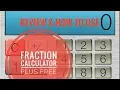 Fraction Calculator Plus for Android - Demo and Review