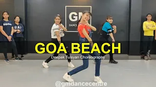 Goa Beach - Dance Cover | Neha Kakkar | Tony Kakkar | Deepak Tulsyan Choreography | G M Dance