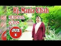 Lagu Murottal Quran Juz 1 Hj Maria Ulfah Qori Nasional