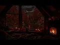 NO ADS🔕🌧️Cozy Rainy Autumn Night🍂Rain Sounds Outside the Window & Warm Fireplace for Deep Sleep💤