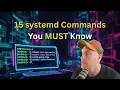 Stop Fearing Systemd The Only Commands You Need