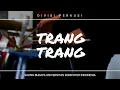 Download Lagu Perkusi - Trang Trang Kolentrang