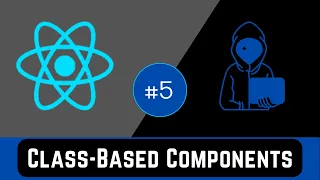 React Class Components React Tutorial for Beginners