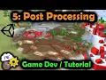 Unity3D Hex Map Game Dev 5 Post Processing for Improved Visuals