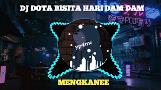 Download DJ DOTA BISITA HARI DAM DAM(Ricardo milos) SLOW BASS 2022 MENGKANE!!! MP3