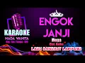 Download Lagu Engok Janji Karaoke Nada WANITA | Lagu Dangdut Lampung Mega Cipt. Halim | Key:Cm Tempo:139