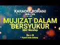 MUJIZAT DALAM BERSYUKUR (Do = D) Kunci nada sedang - KARAOKE ROHANI