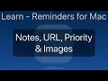 How to Add Notes URLs Priority Images to Apple Reminders Mac Tutorial