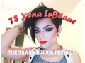 TS Xena LeBlanc The Transgender Princess
