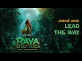 Raya and the Last Dragon: Jhené Aiko - Lead the Way (Original Motion Picture Soundtrack)