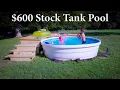 How to Build a Stock Tank Pool for under 600