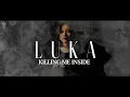 LUKA - KILLING ME INSIDE Cover by Sad Revenge #sadrevengetv #kilms #emo #cover 