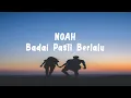 NOAH ~ Badai Pasti Berlalu (Karaoke Version)