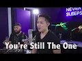 Download Lagu You're Still The One (Shania Twain) - Acoustic Cover