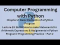 Python Programming Course - Lecture 23 Use of Arithmetic Expressions Assignments in Python -Part 2