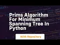 Prims algorithm for minimum spanning tree in python