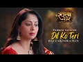Download Lagu Swaran Ghar - Dil Ko Teri (Female) | Title Song | Colors