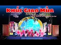 Download Lagu KHÚC GIAO MÙA | Quang Toàn, Kim Trúc, Huy Chuẩn, Kim Ngân | Sáng tác: NS Huy Tuấn
