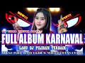 Download Lagu DJ KARNAVAL 2025 FULL BASS - DJ FULL ALBUM - VIRAL TIK TOK‼️