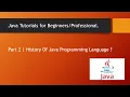 Part 2 History Of Java Evolution of Java