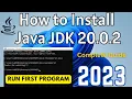 How to Install Java JDK 20 0 2 on Windows 11 2023 Install Run Java Program Java JDK 20 0 2