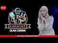 Download Lagu ULAH CEURIK [KARAOKE | MINUSONE] Official BM