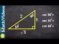 How to find the ratio of csc sec and cot for 30 degrees