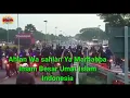 Ahlan wasahlah ya marhabba iman besar umat islam indonesia.