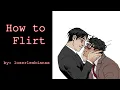 How to Flirt Bruce Wayne Batman Clark Kent Superman Superbat DC PODFIC Oneshot