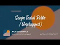 Download Lagu MALIQ \u0026 D'Essentials - Senja Teduh Pelita (Unplugged) Fan Lyric Video
