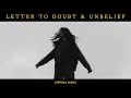 Letter To Doubt and Unbelief (Official Audio) - Kristene DiMarco