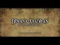 Lagu Dimana keadilan-JiwaMerdeka [Official Music]