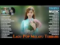 Download Lagu Lagu Pop Melayu Terbaru 2022 Full Album ~ Kumpulan Lagu Pop Melayu 2022 Paling Viral Saat Ini