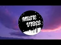 No Roots — Alice Merton | Lyrics Video | Music Vibes Lyrics