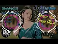 Download Lagu Sham_Hai_Dhuan_Dhuan_New_Full_Dhollki_Bass_Dance_Mix_DjAnurag_Babu_Jaunpur