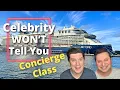 Things Cruisers MUST know before trying Celebrity Cruises Concierge Class