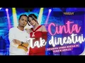 Download Lagu CINTA TAK DIRESTUI - Difarina Indra Adella Ft. Fendik Adella - OM. ADELLA