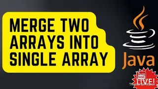Merge Two Arrays Into Single Array Concat Two Arrays into Single Array