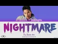 Yoo Seung Jun (유승준) - "Nightmare (가위)" Lyrics [Color Coded Han/Rom/Eng]