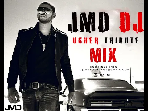 Download MP3 JMD DJ  Usher Tribute Mix