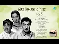 Download Lagu 60's Romantic Hits - Vol. 5 | Naalai Intha Velai | Poovaraiyum Poonkodiye | Poo Maalaiyil |